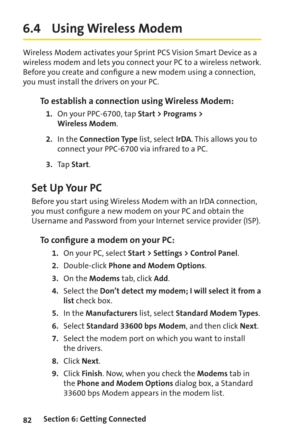 4 using wireless modem, Set up your pc | Sprint Nextel Sprint PCS Vision Smart Device PPC-6700 User Manual | Page 88 / 164