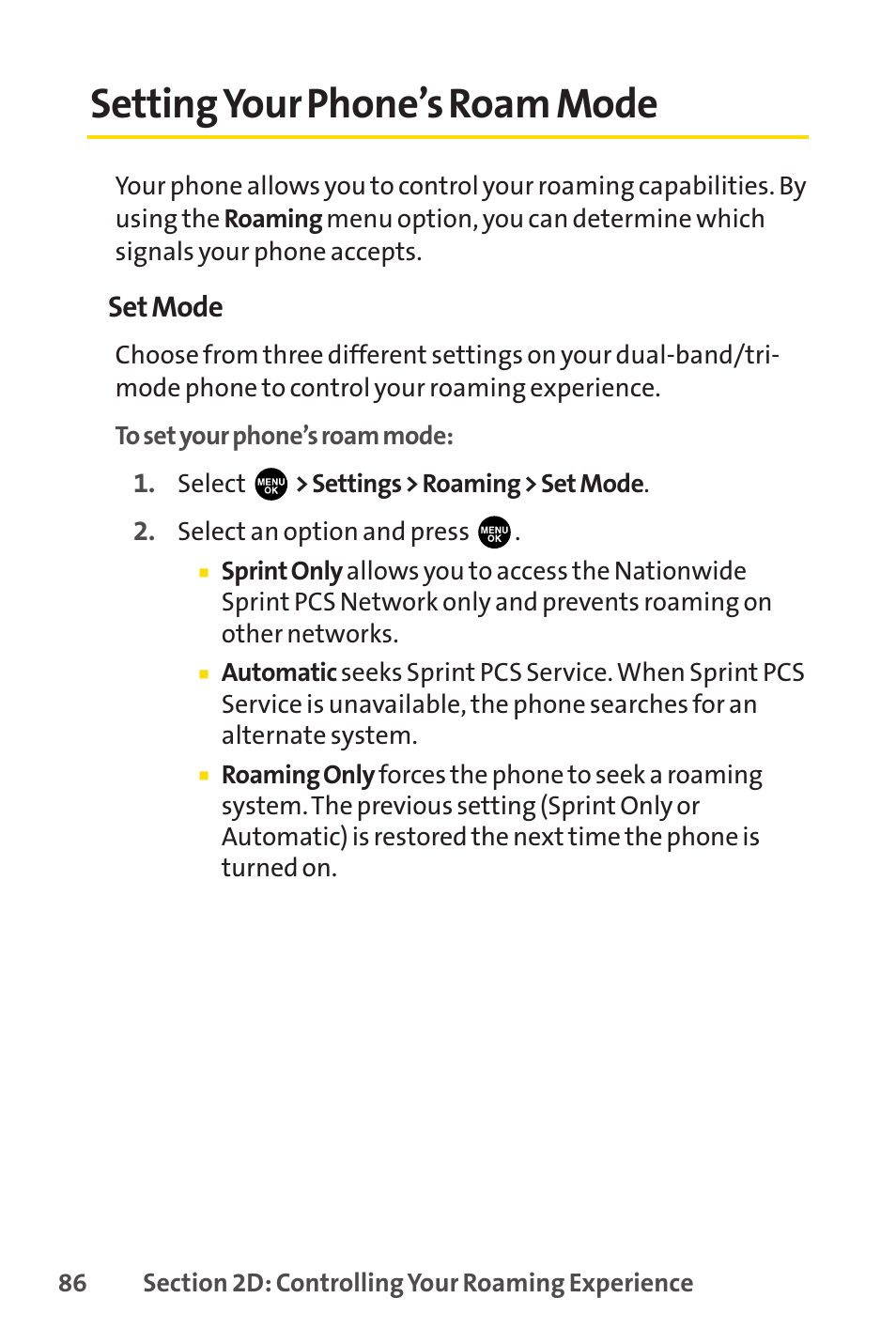 Setting your phone’s roam mode, Settingyour phone’s roam mode | Sprint Nextel PCSVISIONPHONE SCP-3100 User Manual | Page 102 / 270