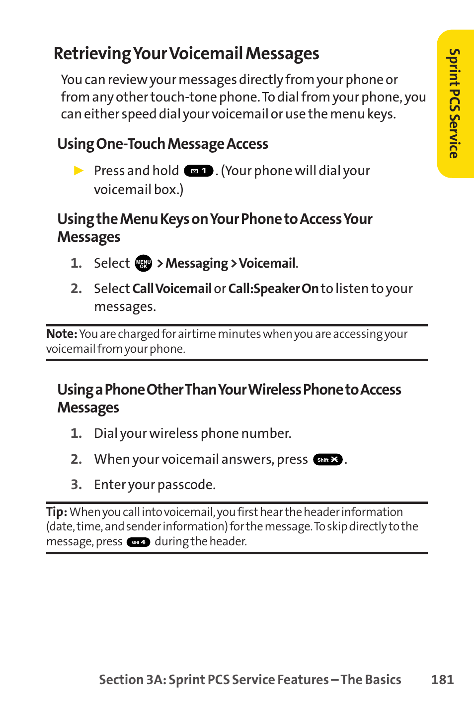 Retrievingyour voicemail messages, Using one-touch message access | Sprint Nextel PCSVISIONPHONE SCP-3100 User Manual | Page 197 / 270