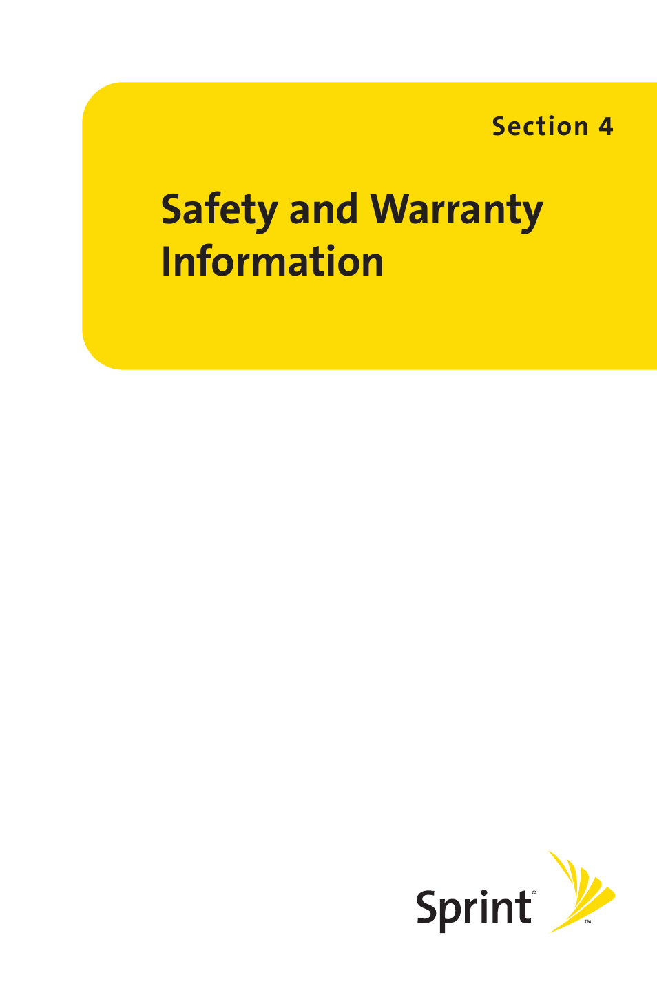 Section 4: safety and warranty information, Safety and warranty information | Sprint Nextel PCSVISIONPHONE SCP-3100 User Manual | Page 249 / 270