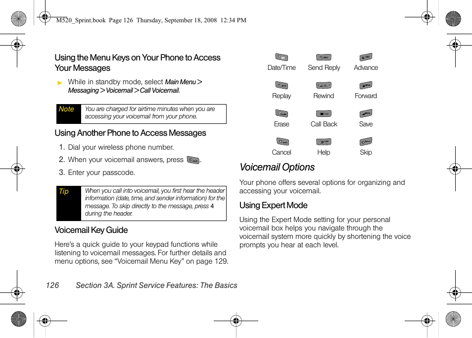 Voicemail options, Using another phone to access messages, Voicemail key guide | Using expert mode, While in standby mode, select, Dial your wireless phone number, When your voicemail answers, press, Enter your passcode | Sprint Nextel M520 User Manual | Page 142 / 199