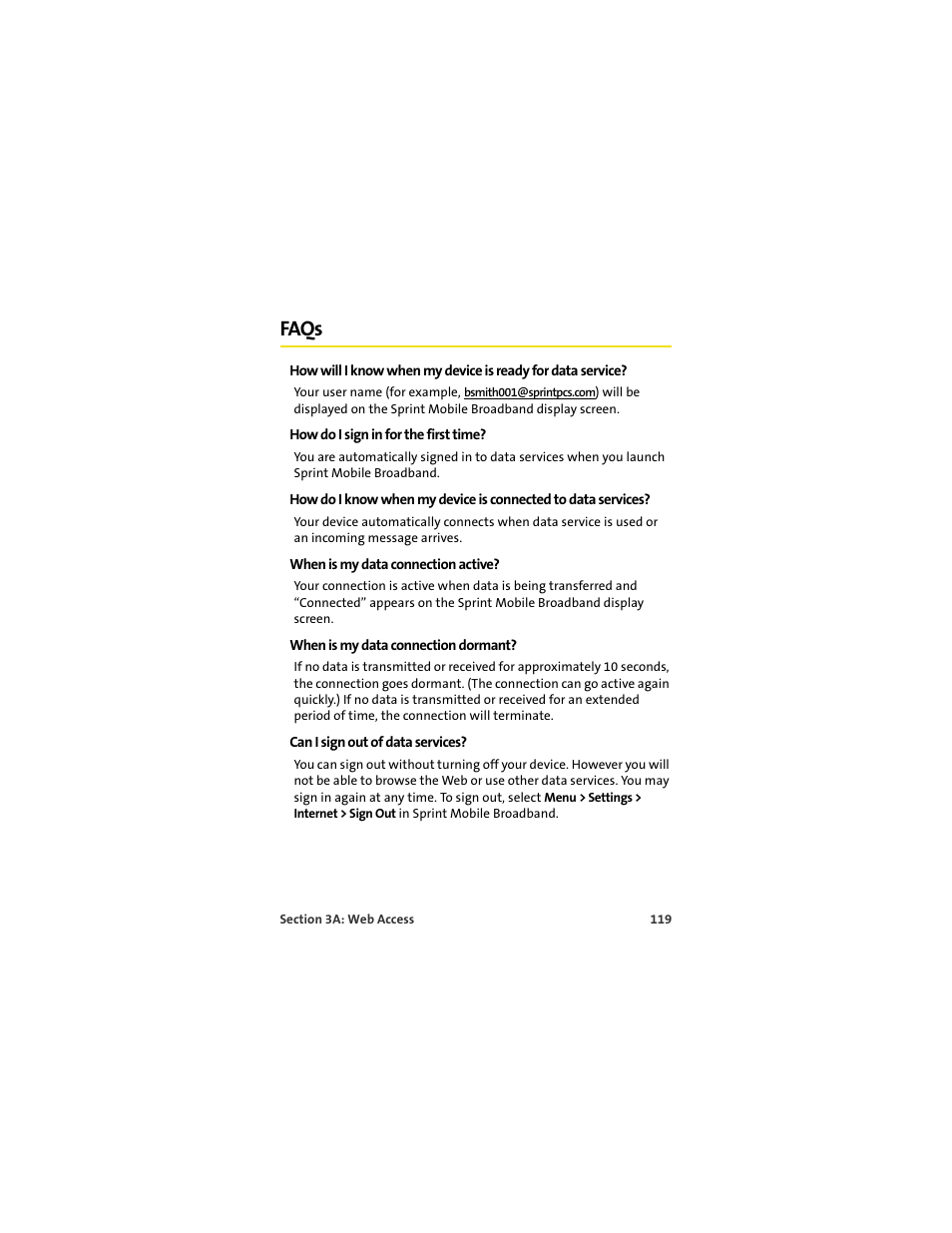 Faqs, How do i sign in for the first time, When is my data connection active | When is my data connection dormant, Can i sign out of data services | Sprint Nextel U727 User Manual | Page 127 / 183