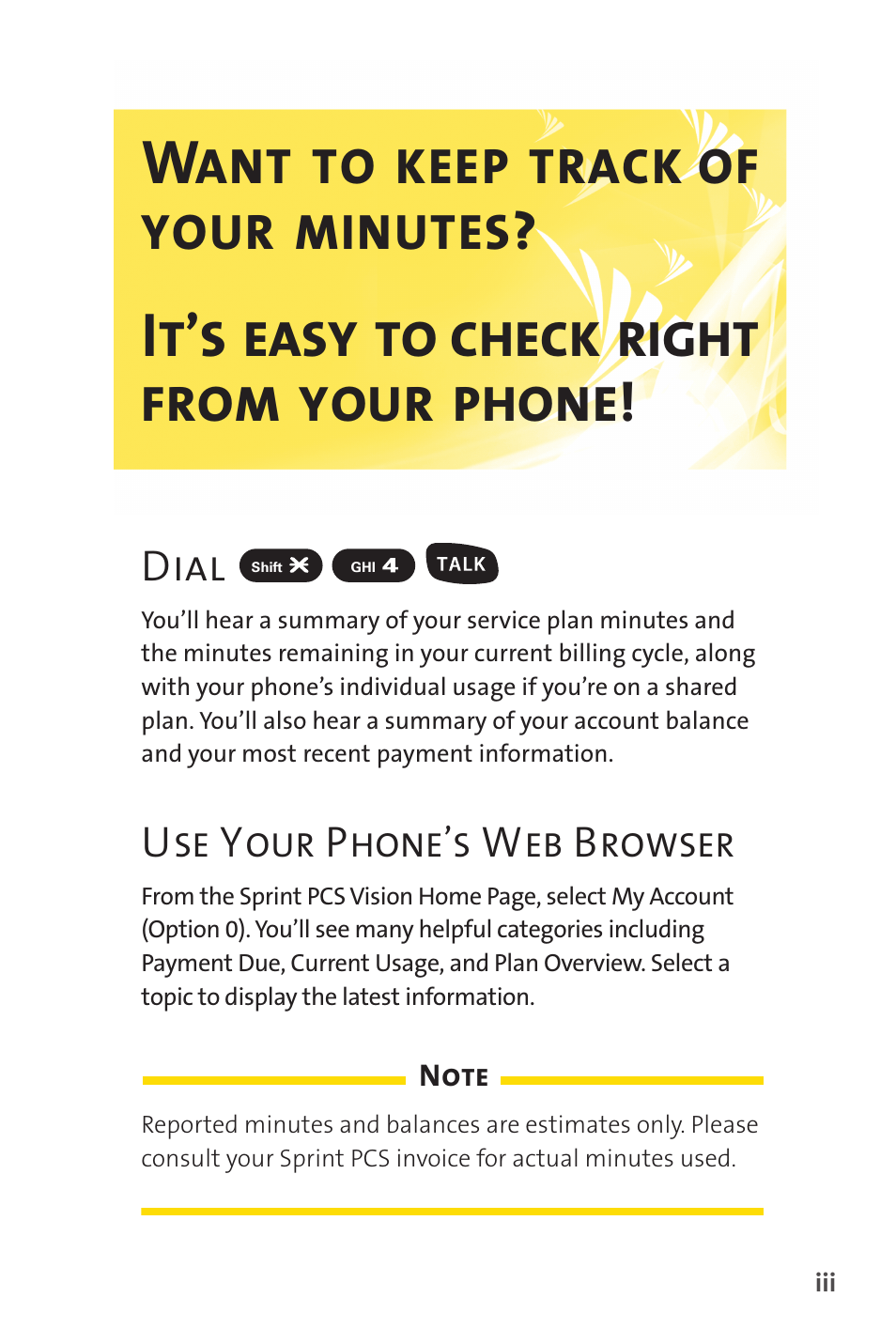 Ant to keep track of, Your minutes, T’s easy to check right from your phone | Sprint Nextel SPRINT PCS VISIO SCP-7000 User Manual | Page 9 / 254