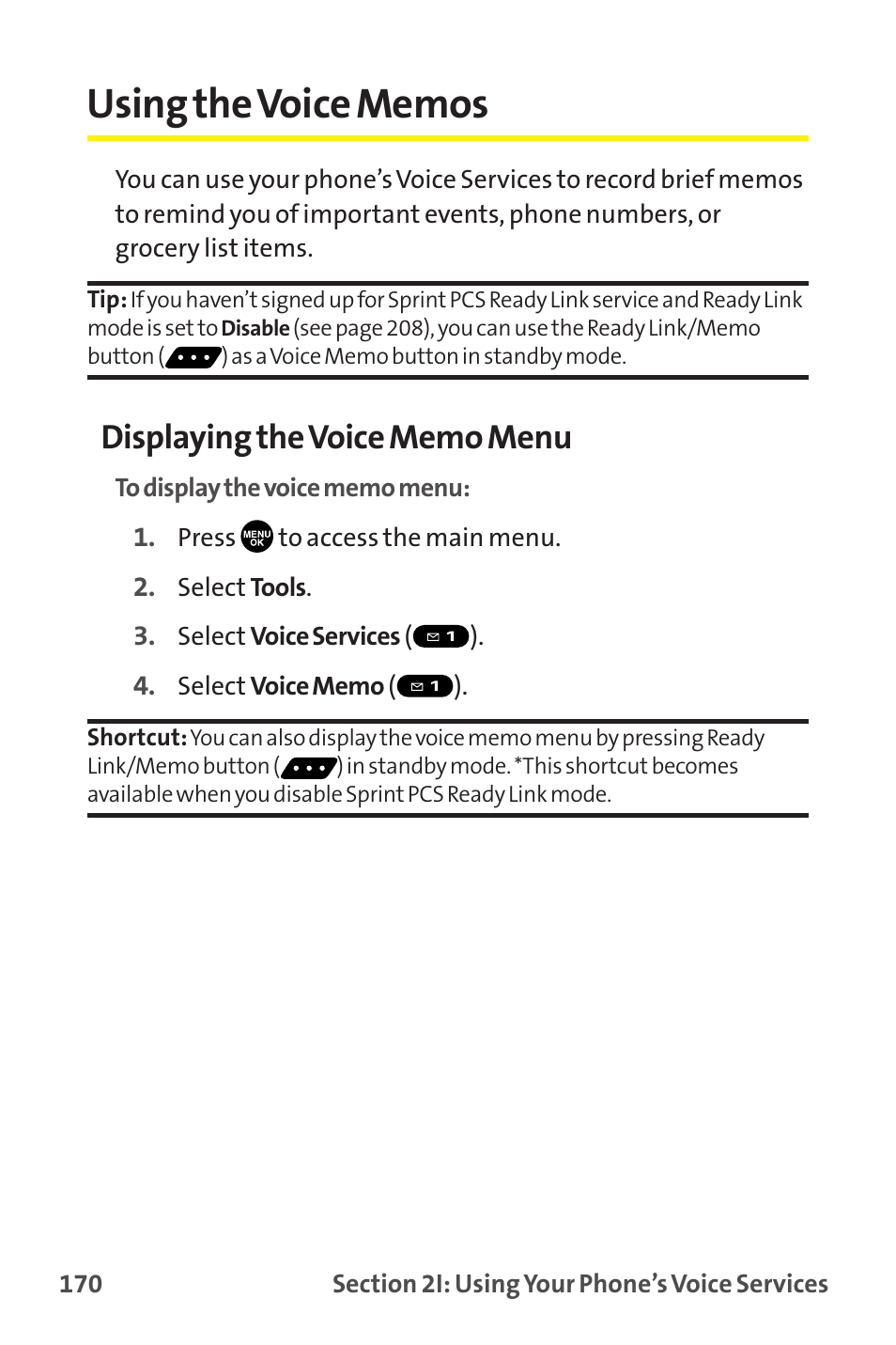 Using the voice memos | Sprint Nextel MM-7500 User Manual | Page 180 / 345