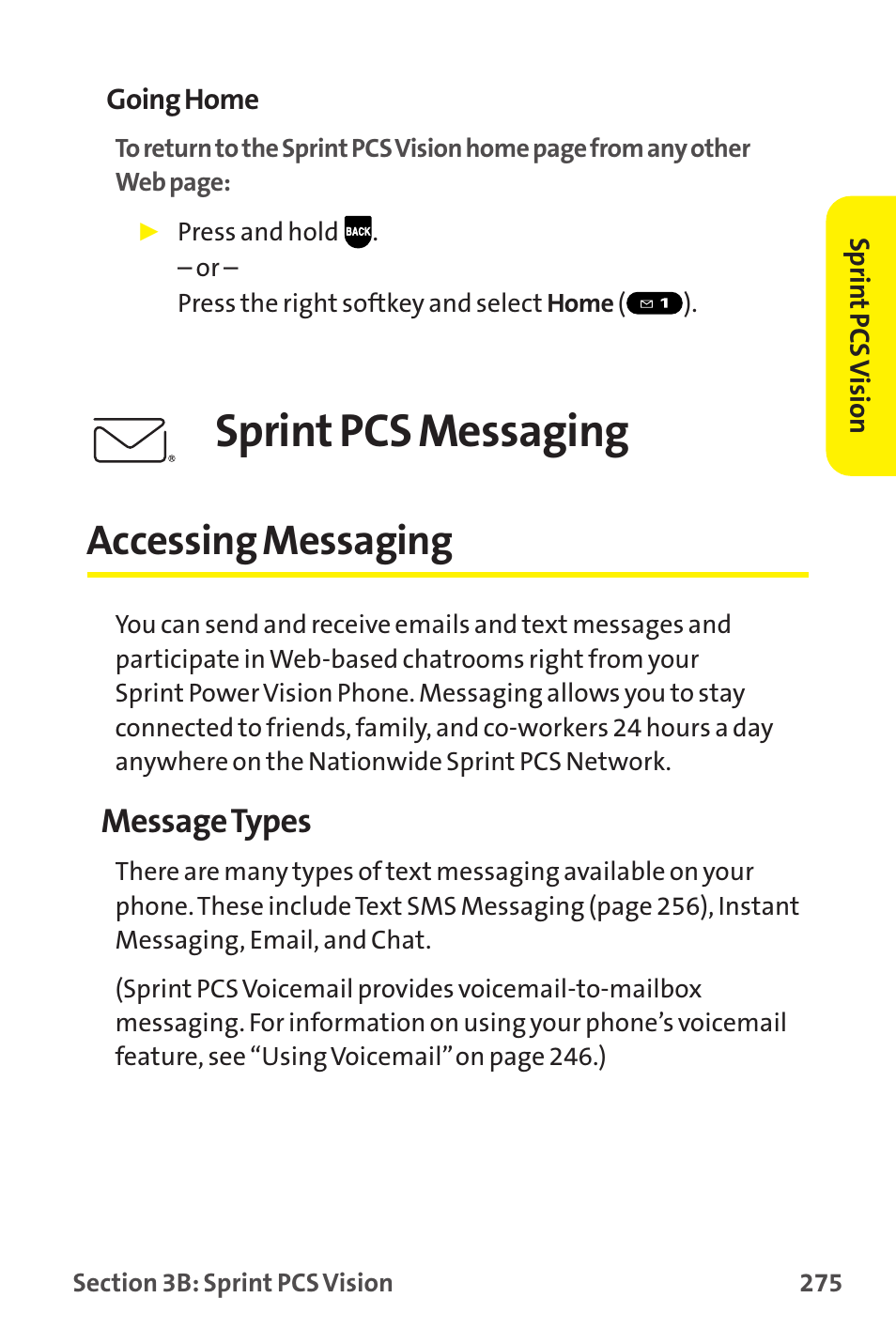 Accessing messaging, Sprint pcs messaging, Message types | Sprint Nextel MM-7500 User Manual | Page 285 / 345