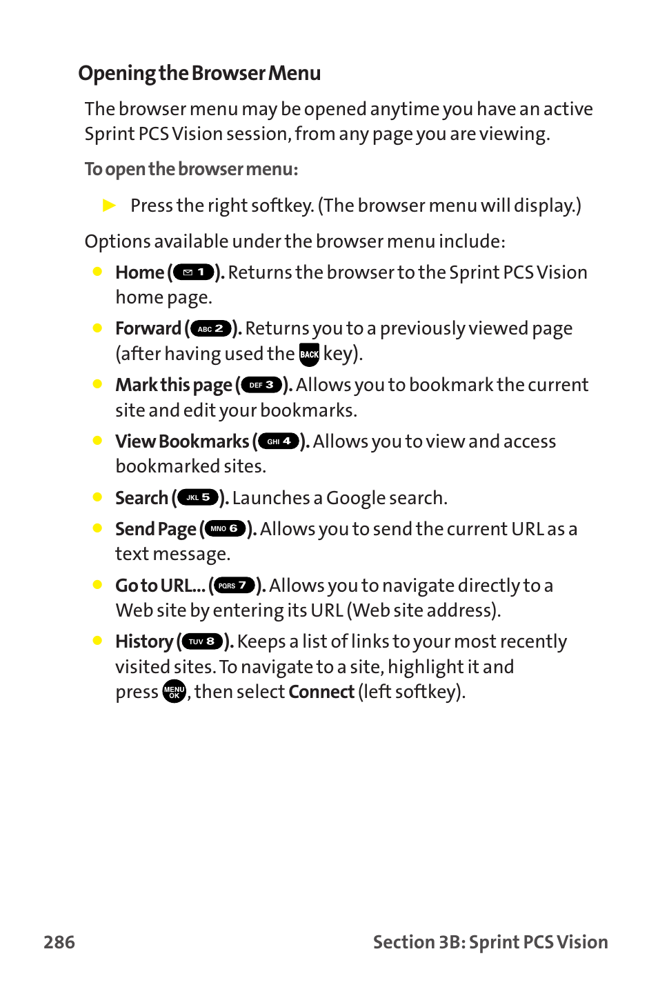 Opening the browser menu, Key), Search ( ). launches a google search | Sprint Nextel MM-7500 User Manual | Page 296 / 345