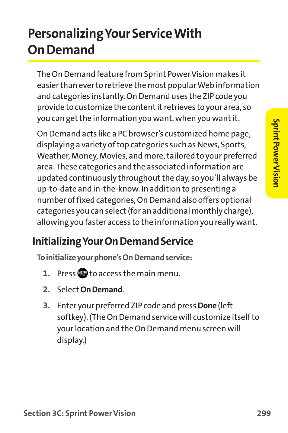 Personalizing your service with on demand, Initializing your on demand service | Sprint Nextel MM-7500 User Manual | Page 309 / 345