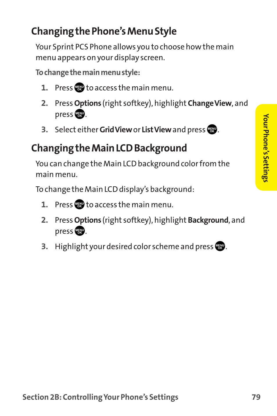 Changing the phone’s menu style, Changing the main lcd background | Sprint Nextel MM-7500 User Manual | Page 89 / 345