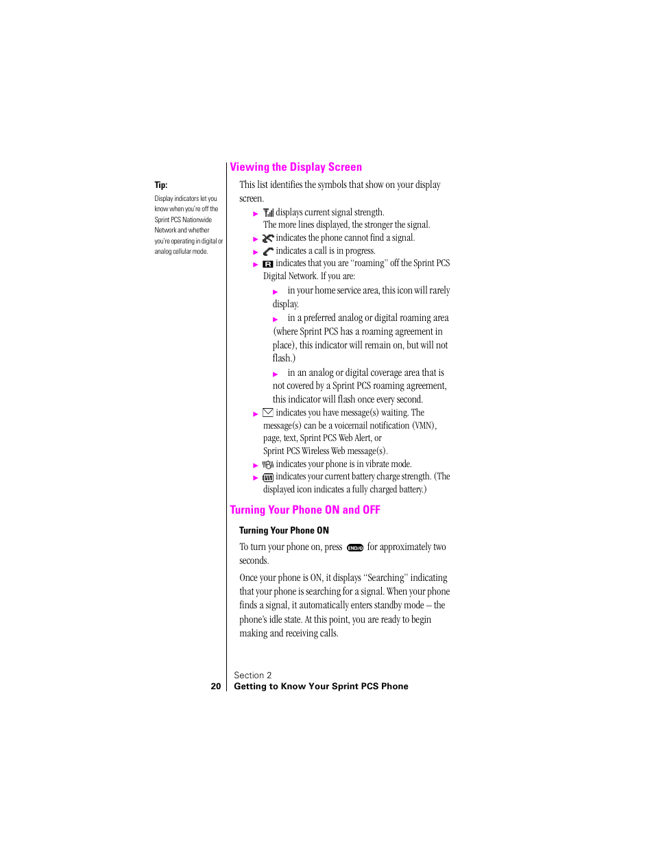 Viewing the display screen, Turning your phone on and off | Sprint Nextel SPH-N200 User Manual | Page 22 / 152