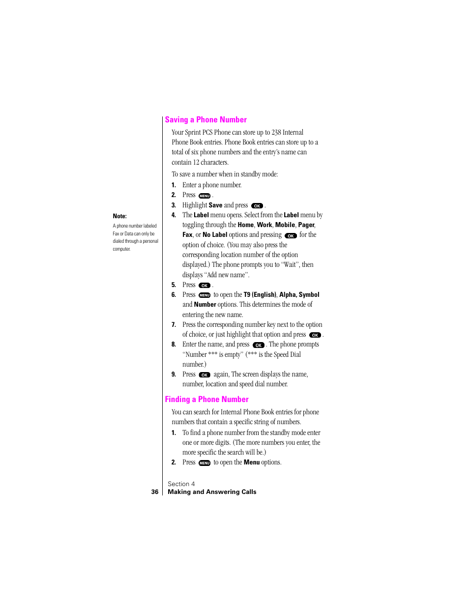 Saving a phone number, Finding a phone number | Sprint Nextel SPH-N200 User Manual | Page 38 / 152