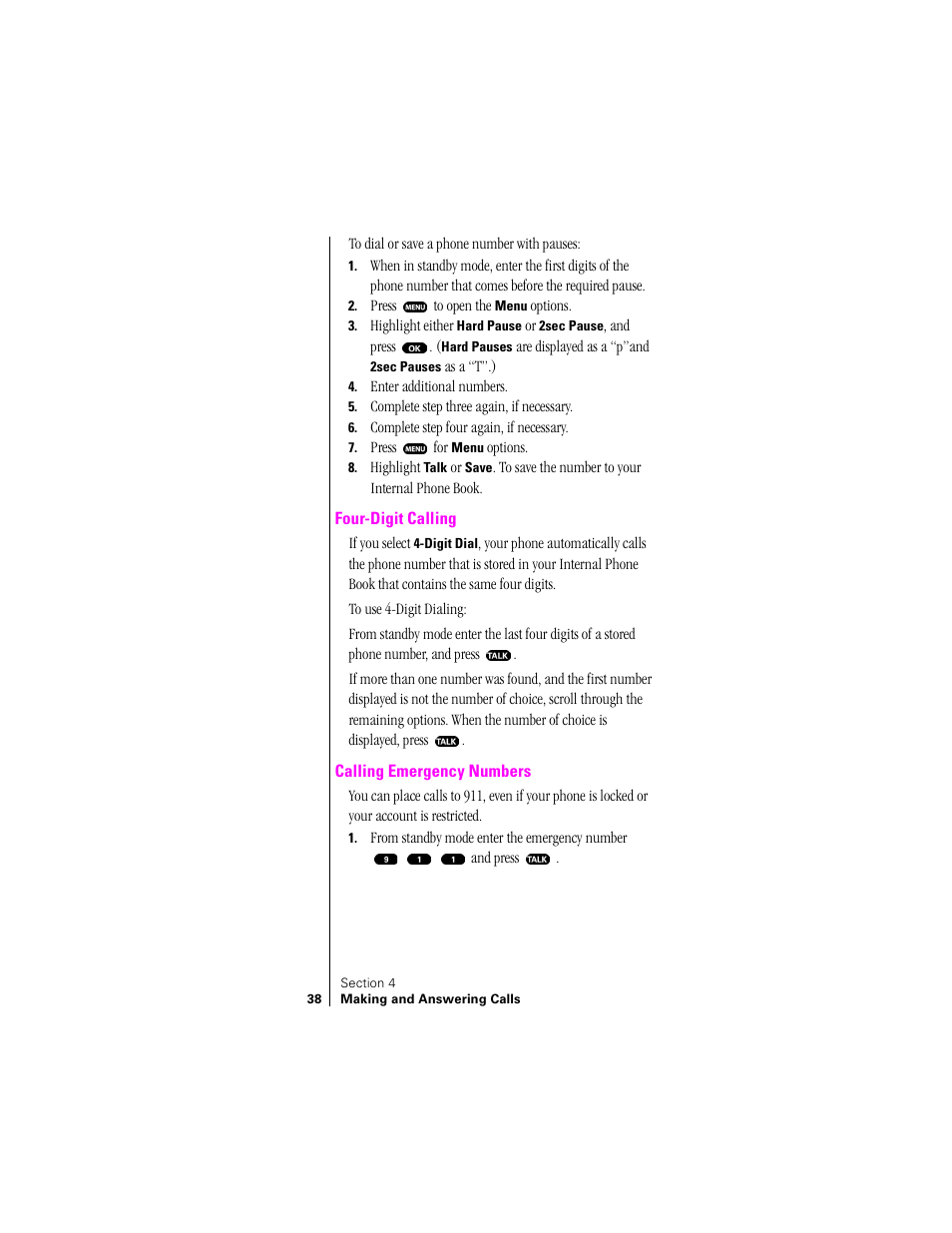 Four digit dialing, Calling emergency numbers | Sprint Nextel SPH-N200 User Manual | Page 40 / 152