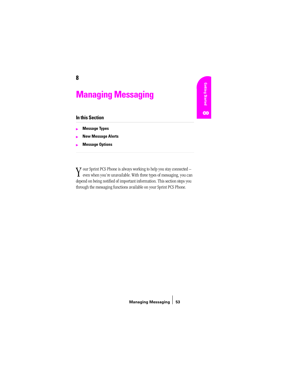 Managing messaging | Sprint Nextel SPH-N200 User Manual | Page 55 / 152