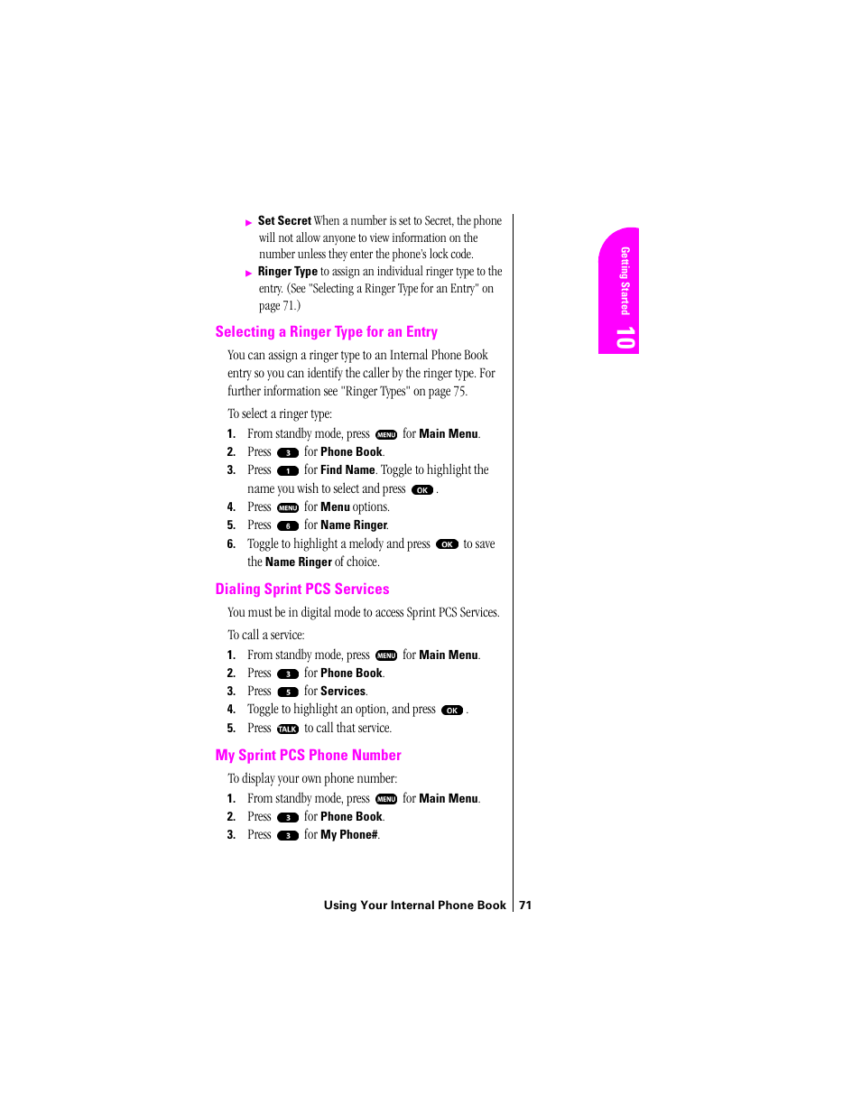 Selecting a ringer type for an entry, Dialing sprint pcs services, My sprint pcs phone number | Sprint Nextel SPH-N200 User Manual | Page 73 / 152