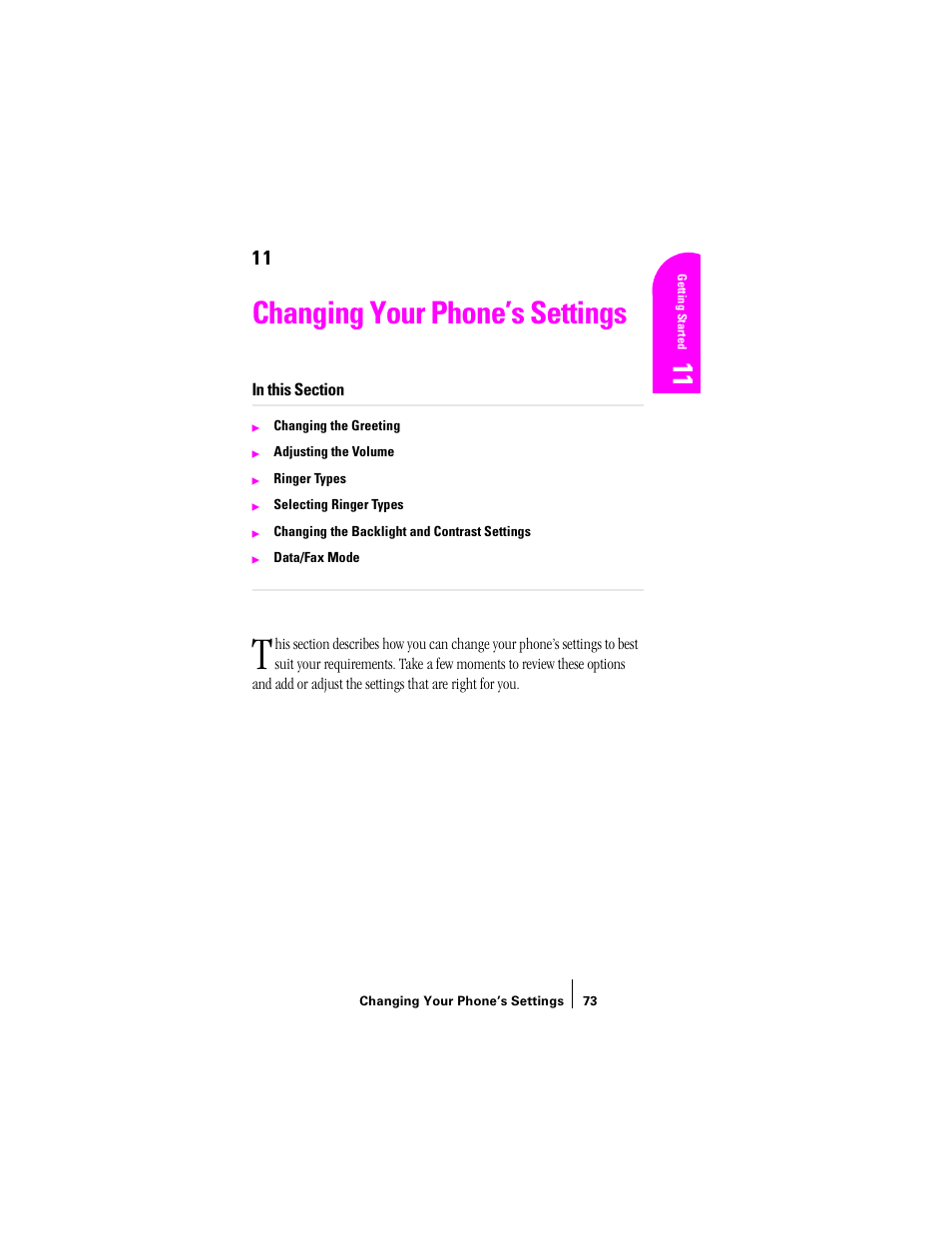 Changing your phone's settings, Changing your phone’s settings | Sprint Nextel SPH-N200 User Manual | Page 75 / 152