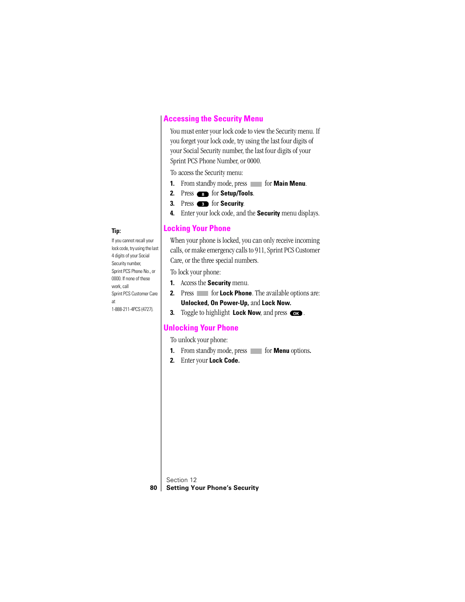 Accessing the security menu, Locking your phone, Unlocking your phone | Sprint Nextel SPH-N200 User Manual | Page 82 / 152