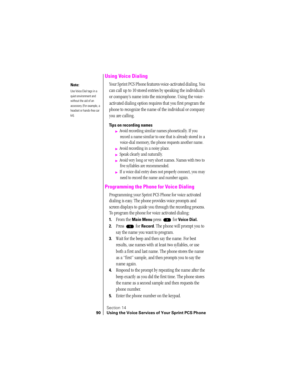 Using voice dialing, Programming the phone for voice dialing | Sprint Nextel SPH-N200 User Manual | Page 92 / 152