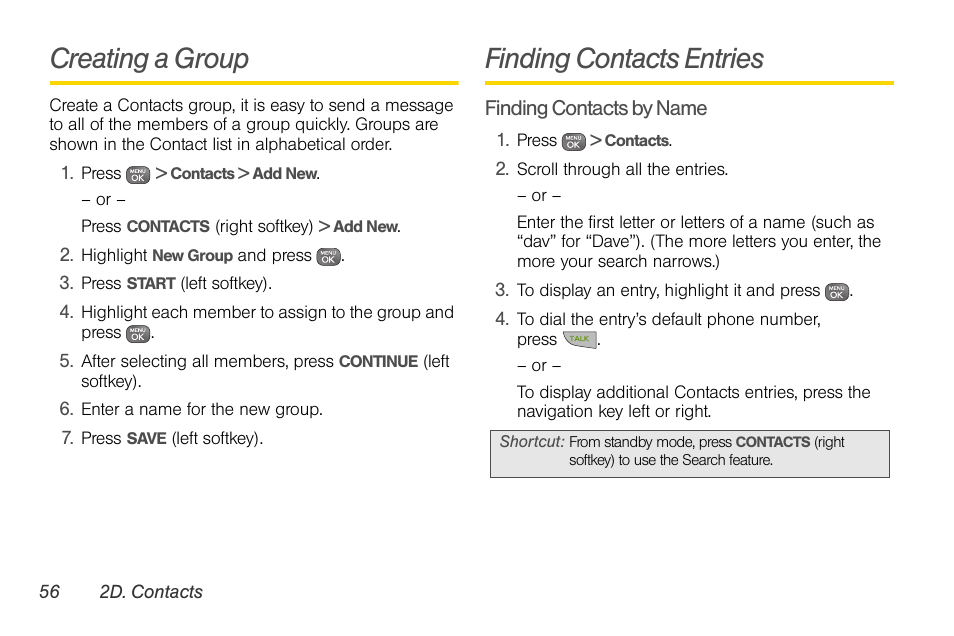 Creating a group, Finding contacts entries | Sprint Nextel LG Remarq UG_9a_070709 User Manual | Page 66 / 143