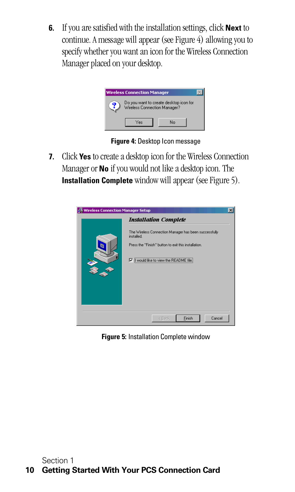 Click, If you would not like a desktop icon. the, Window will appear (s ee figure 5) | Sprint Nextel C201 User Manual | Page 14 / 92