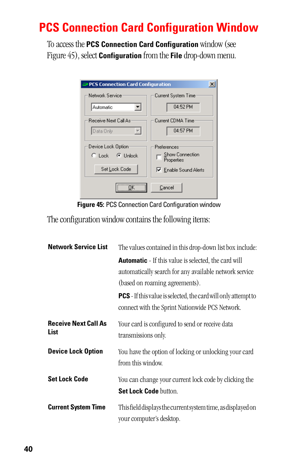 Pcs connection card configuration window, Window (see figure 45), select, Drop-down menu | Sprint Nextel C201 User Manual | Page 44 / 92