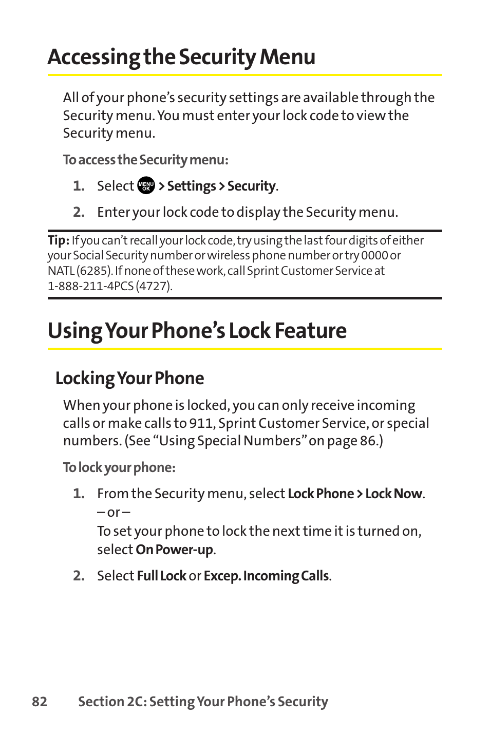 Accessing the security menu, Using your phone ’s lock feature, Using your phone’s lock feature | Locking your phone | Sprint Nextel SCP-8400 User Manual | Page 98 / 282