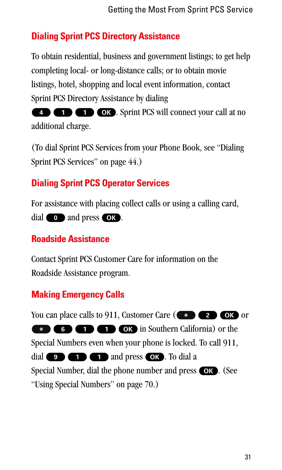 Dialing sprint pcs directory assistance, Dialing sprint pcs operator services, Roadside assistance | Making emergency calls | Sprint Nextel LA990009-0462 User Manual | Page 43 / 108