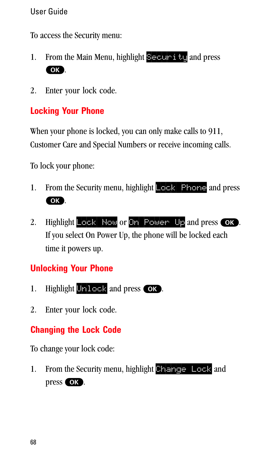 Locking your phone, Unlocking your phone, Changing the lock code | Sprint Nextel LA990009-0462 User Manual | Page 80 / 108