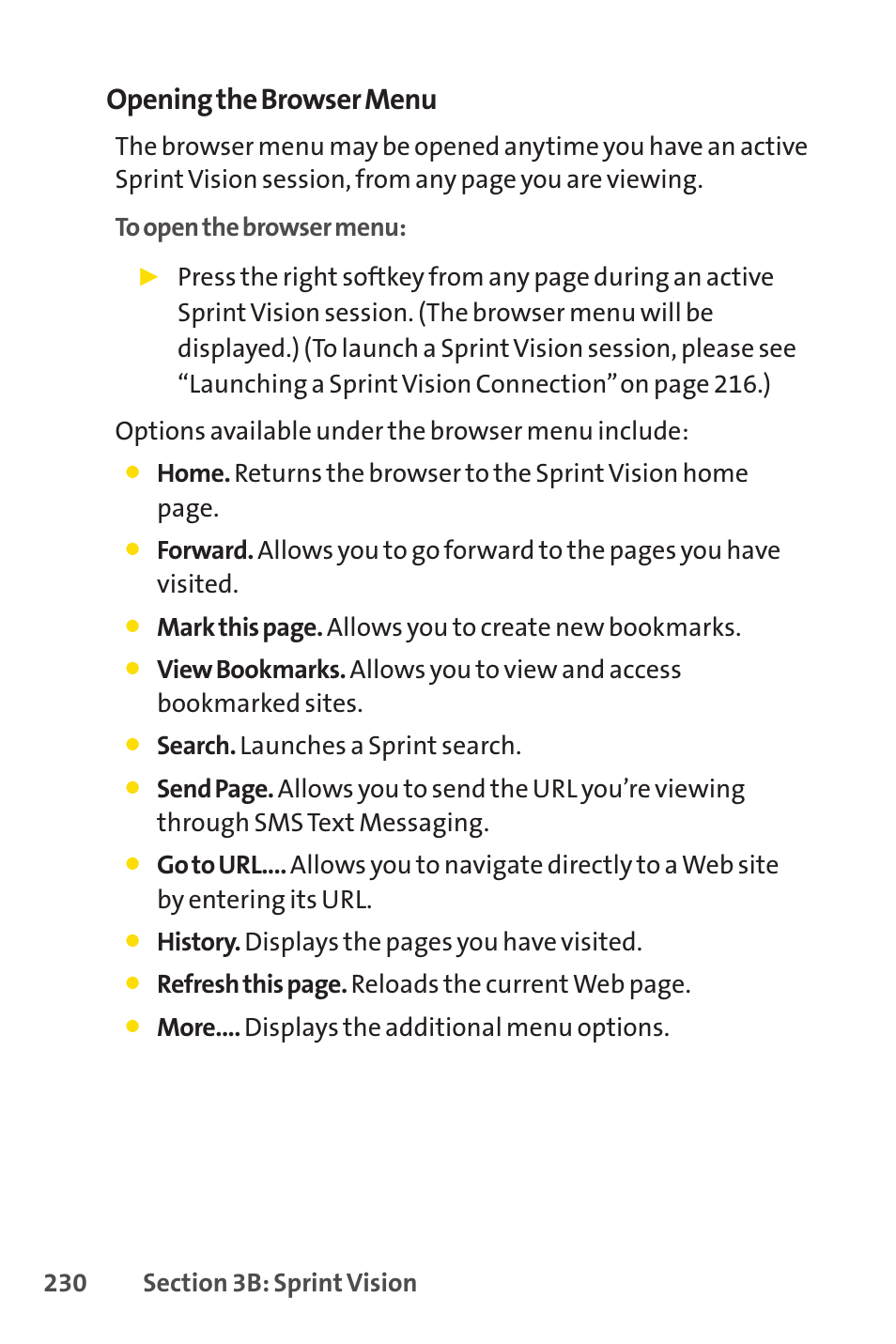 Opening the browser menu, Mark this page. allows you to create new bookmarks, Search. launches a sprint search | History. displays the pages you have visited, Refresh this page. reloads the current web page, More.... displays the additional menu options | Sprint Nextel SANYO SCP-3200 User Manual | Page 246 / 281