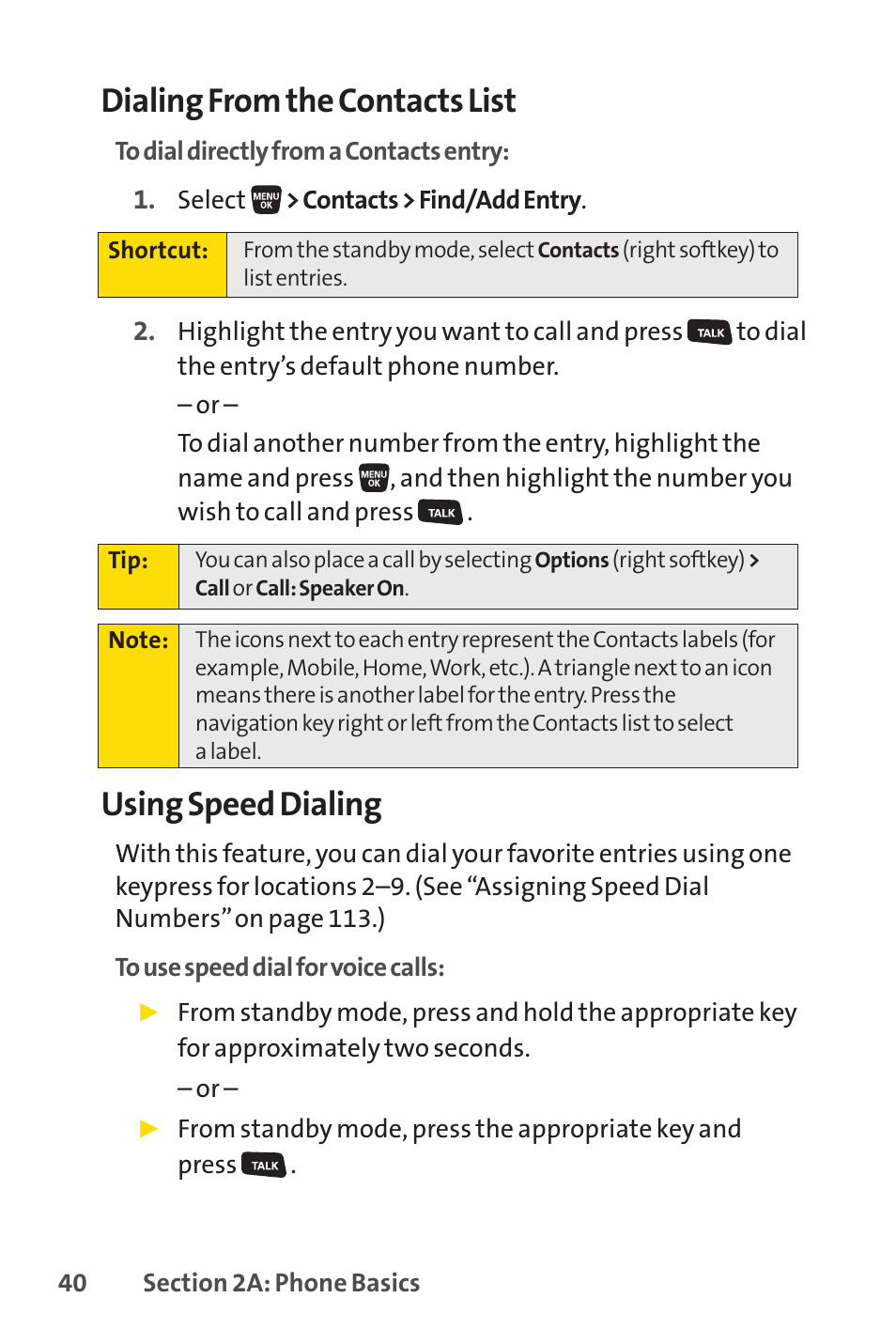 Dialing from the contacts list, Using speed dialing | Sprint Nextel SANYO SCP-3200 User Manual | Page 56 / 281