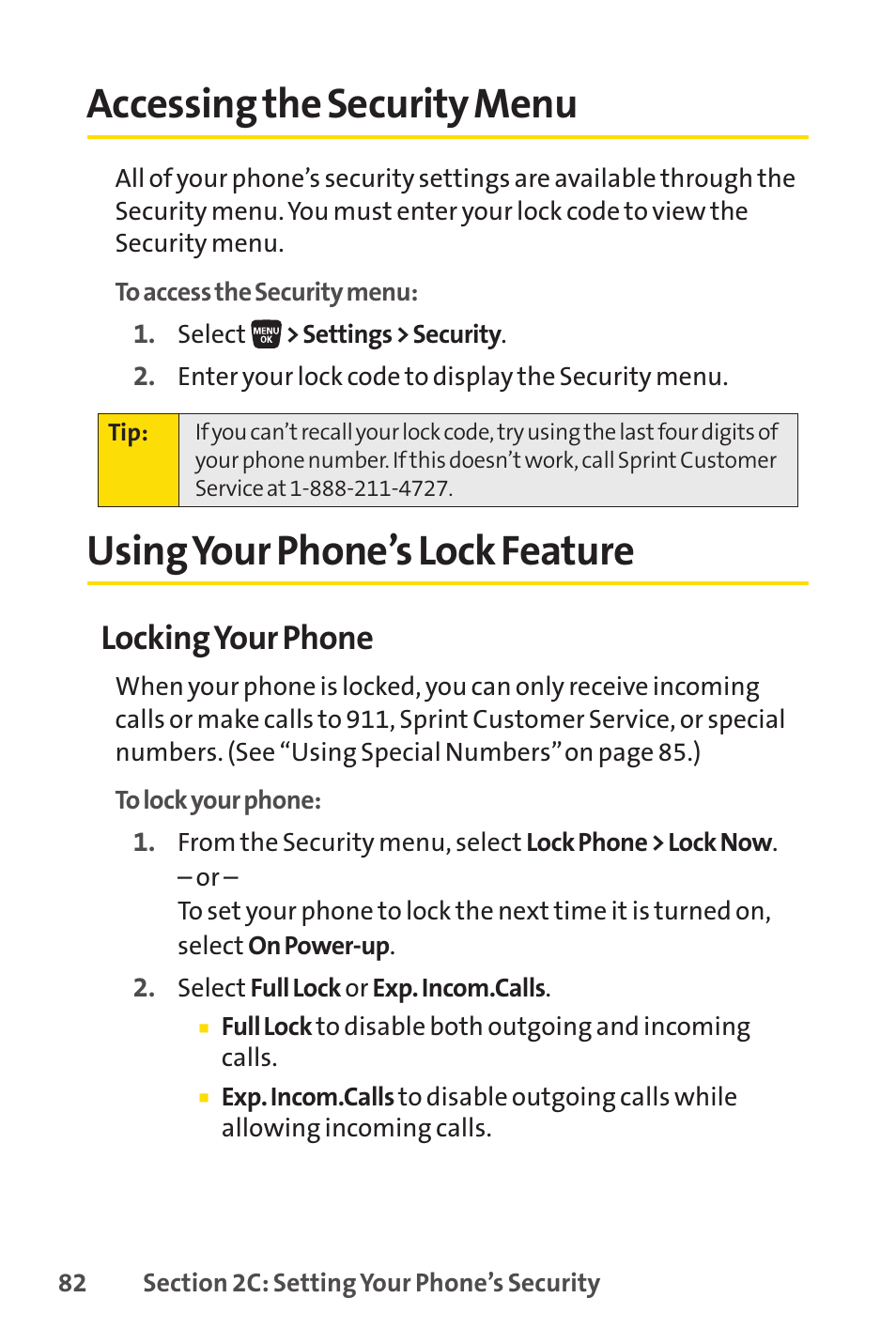 Accessing the security menu, Using your phone's lock feature, Using your phone’s lock feature | Locking your phone | Sprint Nextel SANYO SCP-3200 User Manual | Page 98 / 281
