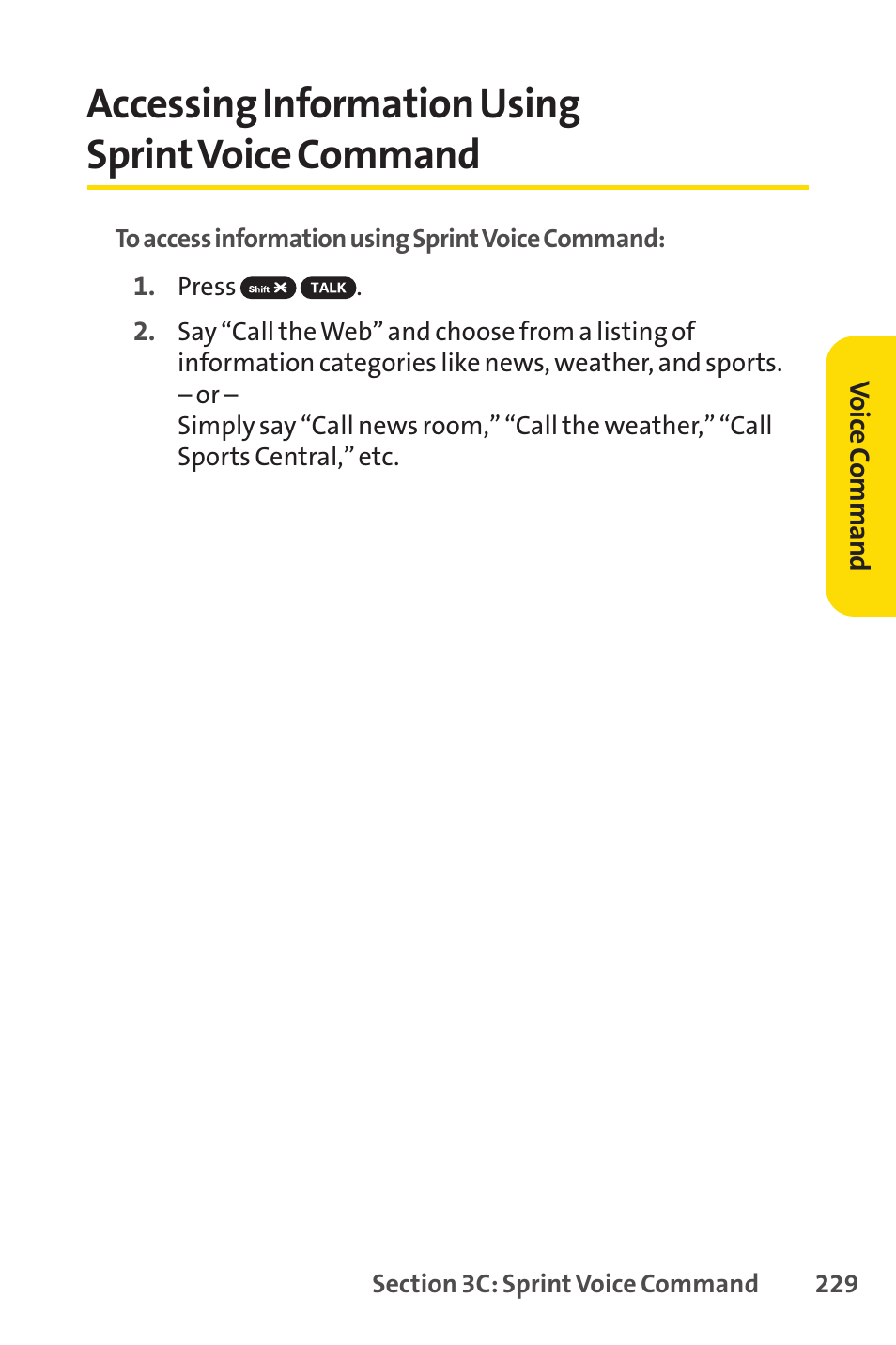 Accessing information using sprint voice command, Accessing information using sprintvoice command | Sprint Nextel SCP-7050 User Manual | Page 245 / 267