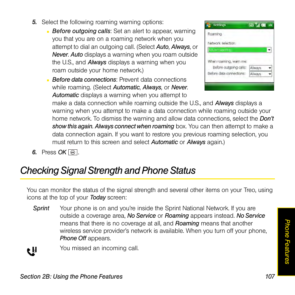 Checking signal strength and phone status | Sprint Nextel Palm Treo 800w User Manual | Page 107 / 436