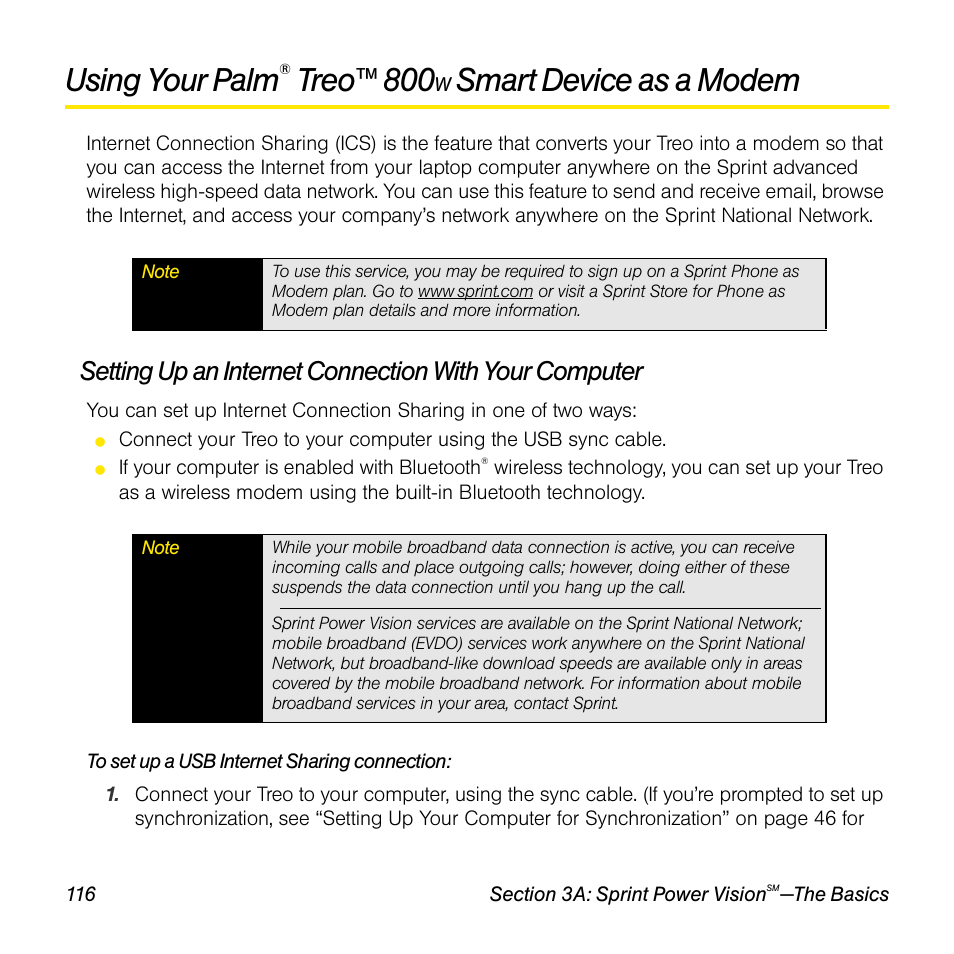 Using your palm, See “setting up an internet, Setting up an internet | Treo™ 800, Smart device as a modem | Sprint Nextel Palm Treo 800w User Manual | Page 116 / 436