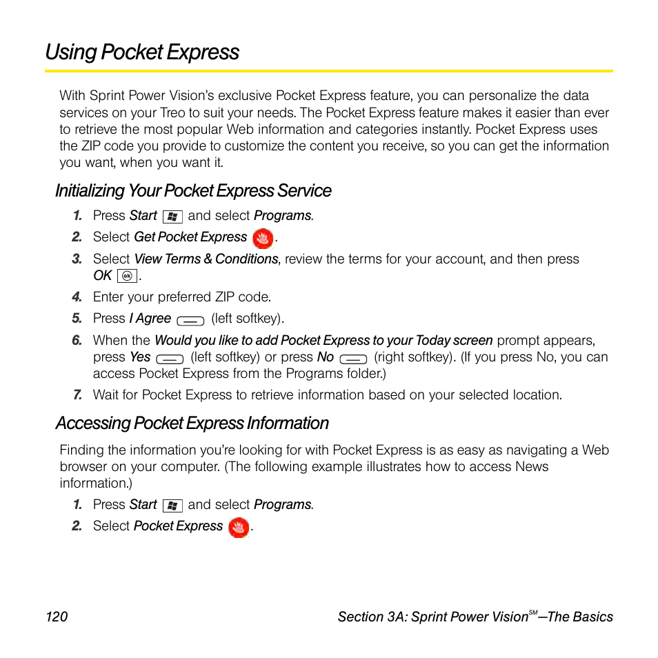 Using pocket express, Initializing your pocket express service, Accessing pocket express information | Sprint Nextel Palm Treo 800w User Manual | Page 120 / 436