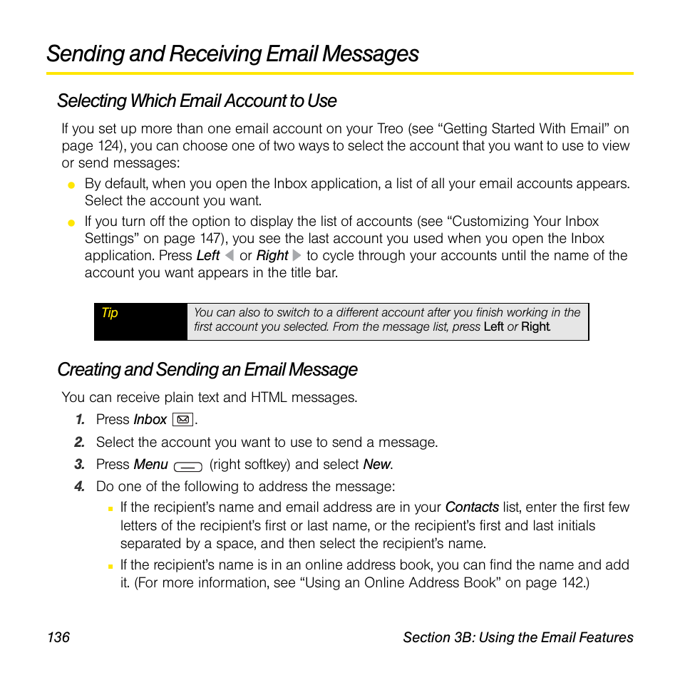 Sending and receiving email messages, Selecting which email account to use, Creating and sending an email message | Sprint Nextel Palm Treo 800w User Manual | Page 136 / 436