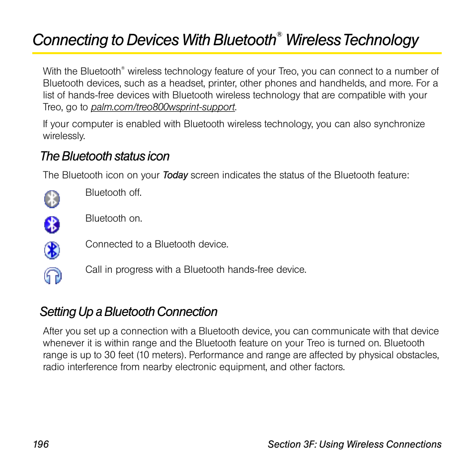 The bluetooth status icon, Setting up a bluetooth connection, Connecting to devices with bluetooth | See “connecting to devices with bluetooth, Wireless technology | Sprint Nextel Palm Treo 800w User Manual | Page 196 / 436