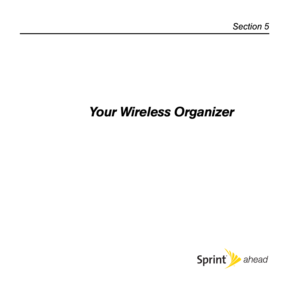 Your wireless organizer, Section 5: your wireless organizer | Sprint Nextel Palm Treo 800w User Manual | Page 235 / 436