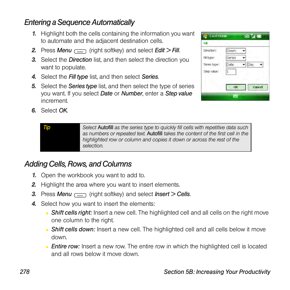 Entering a sequence automatically, Adding cells, rows, and columns | Sprint Nextel Palm Treo 800w User Manual | Page 278 / 436