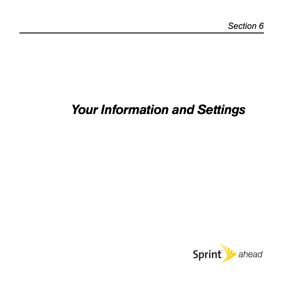 Your information and settings, Section 6: your information and settings | Sprint Nextel Palm Treo 800w User Manual | Page 291 / 436