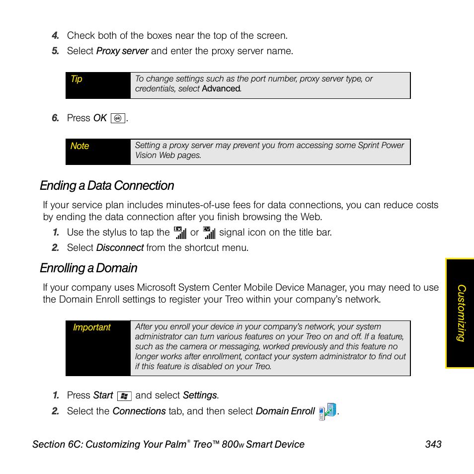 Ending a data connection, Enrolling a domain | Sprint Nextel Palm Treo 800w User Manual | Page 343 / 436