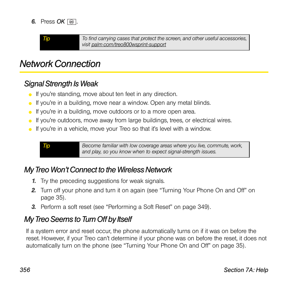 Network connection, Signal strength is weak, My treo won’t connect to the wireless network | My treo seems to turn off by itself | Sprint Nextel Palm Treo 800w User Manual | Page 356 / 436