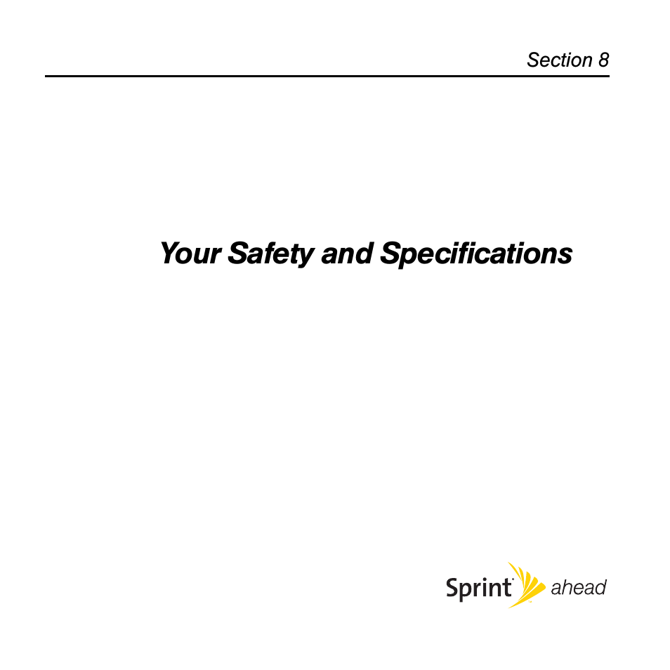 Your safety and specifications, Section 8: your safety and specifications | Sprint Nextel Palm Treo 800w User Manual | Page 381 / 436