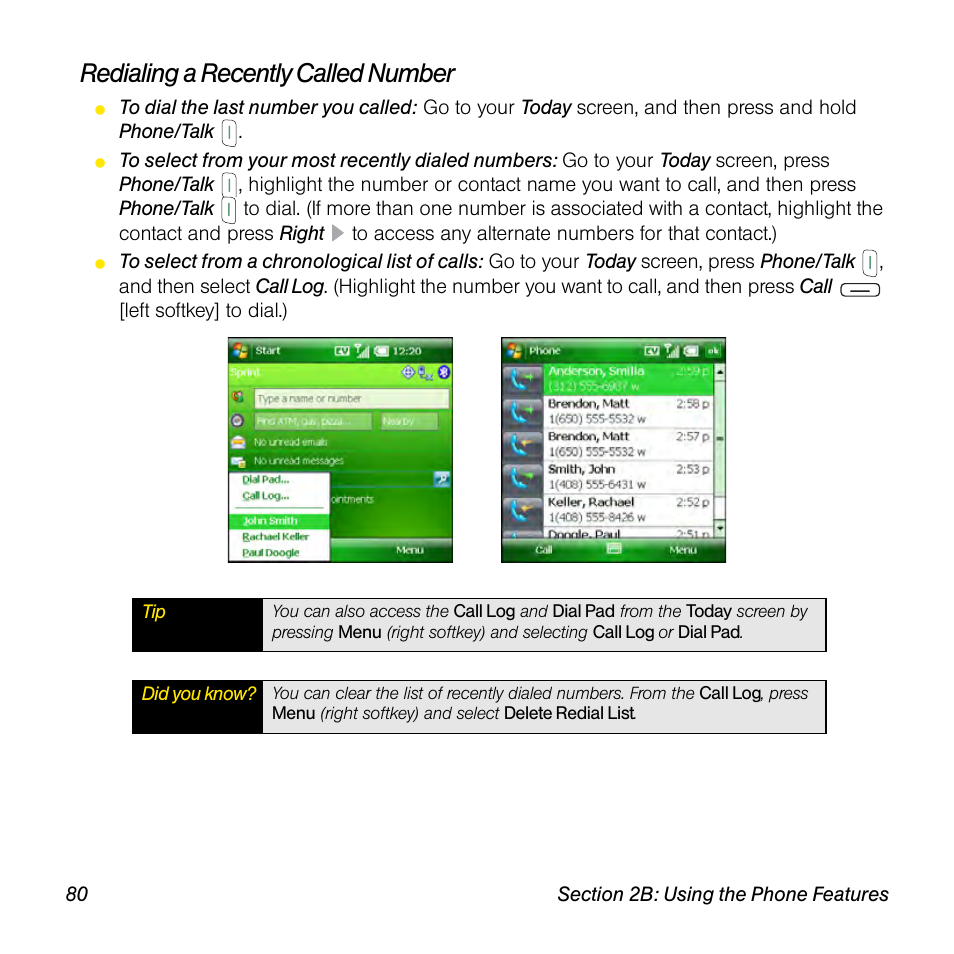 Redialing a recently called number | Sprint Nextel Palm Treo 800w User Manual | Page 80 / 436