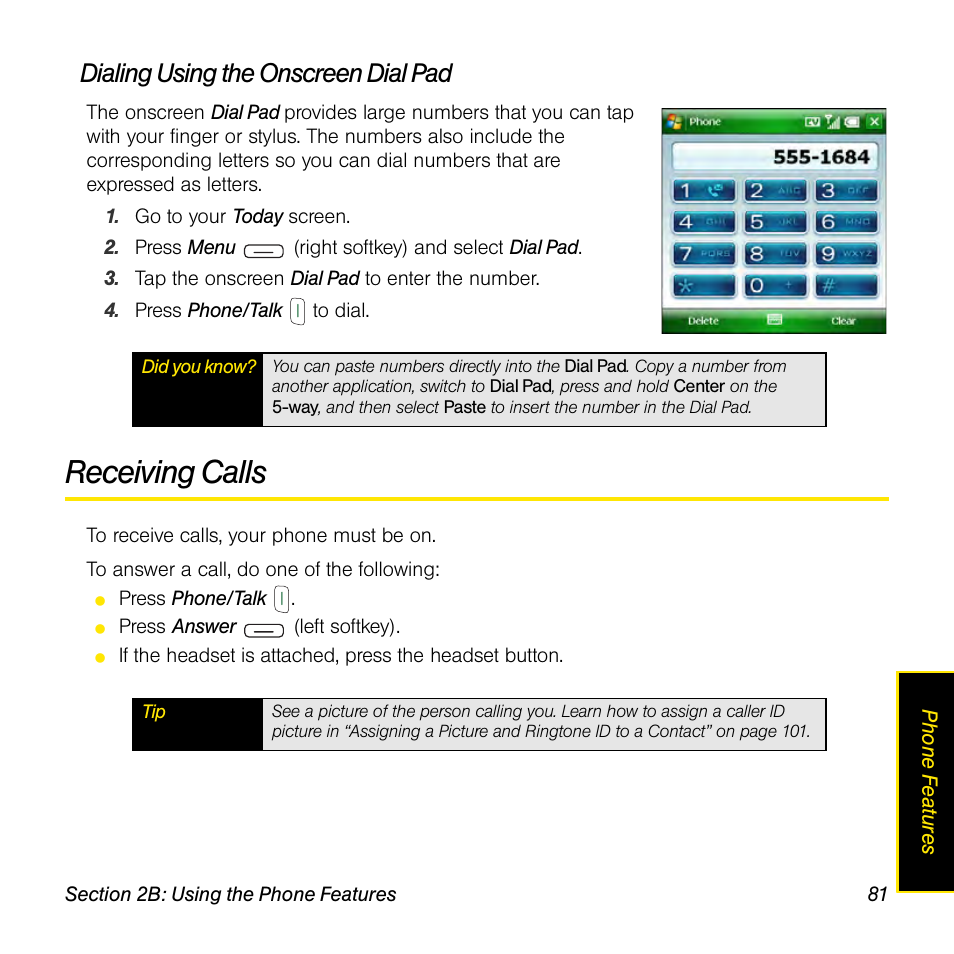 Dialing using the onscreen dial pad, Receiving calls | Sprint Nextel Palm Treo 800w User Manual | Page 81 / 436
