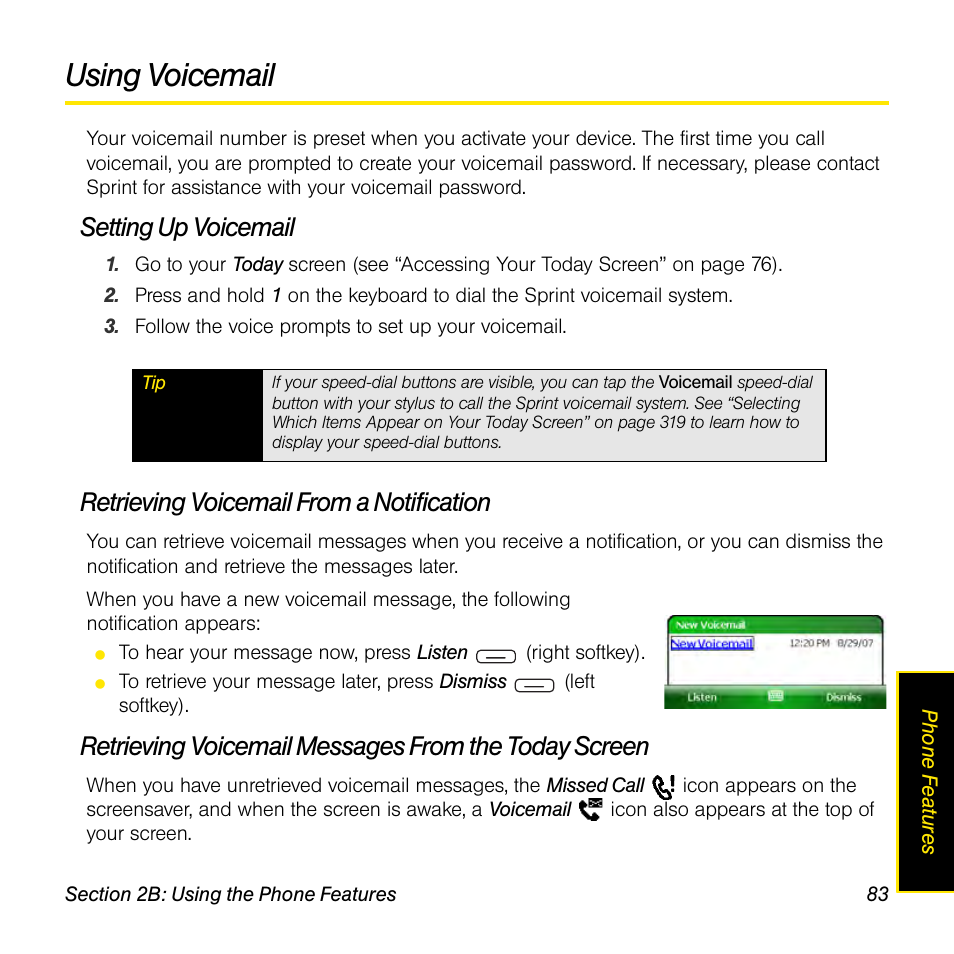 Using voicemail, Setting up voicemail, Retrieving voicemail from a notification | Sprint Nextel Palm Treo 800w User Manual | Page 83 / 436