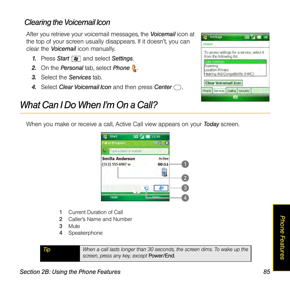 Clearing the voicemail icon, What can i do when i’m on a call | Sprint Nextel Palm Treo 800w User Manual | Page 85 / 436