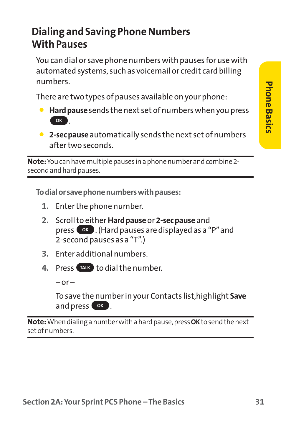 Dialing and saving phone numbers with pauses, Phone basics | Sprint Nextel SPRINT PCS PM-225 User Manual | Page 40 / 217