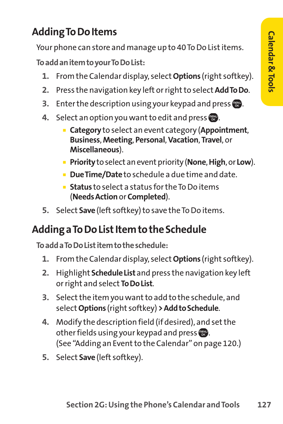 Adding to do items, Adding a to do list item to the schedule | Sprint Nextel Cell Phone User Manual | Page 145 / 336