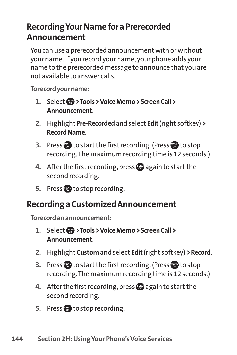 Recording your name for a prerecorded announcement, Recording a customized announcement | Sprint Nextel Cell Phone User Manual | Page 162 / 336