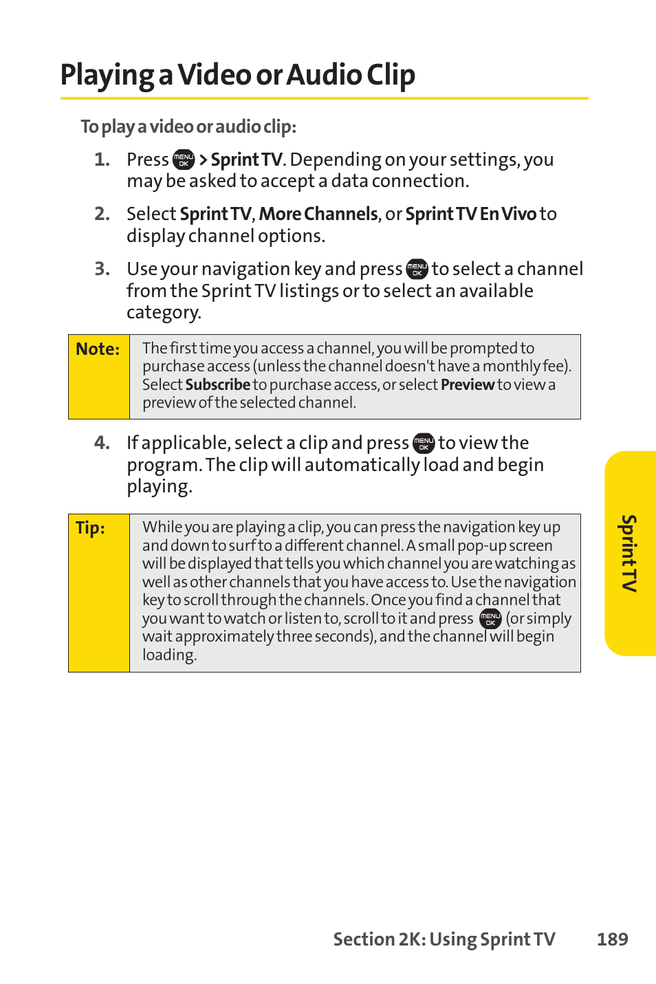 Playing a video or audio clip | Sprint Nextel Cell Phone User Manual | Page 207 / 336