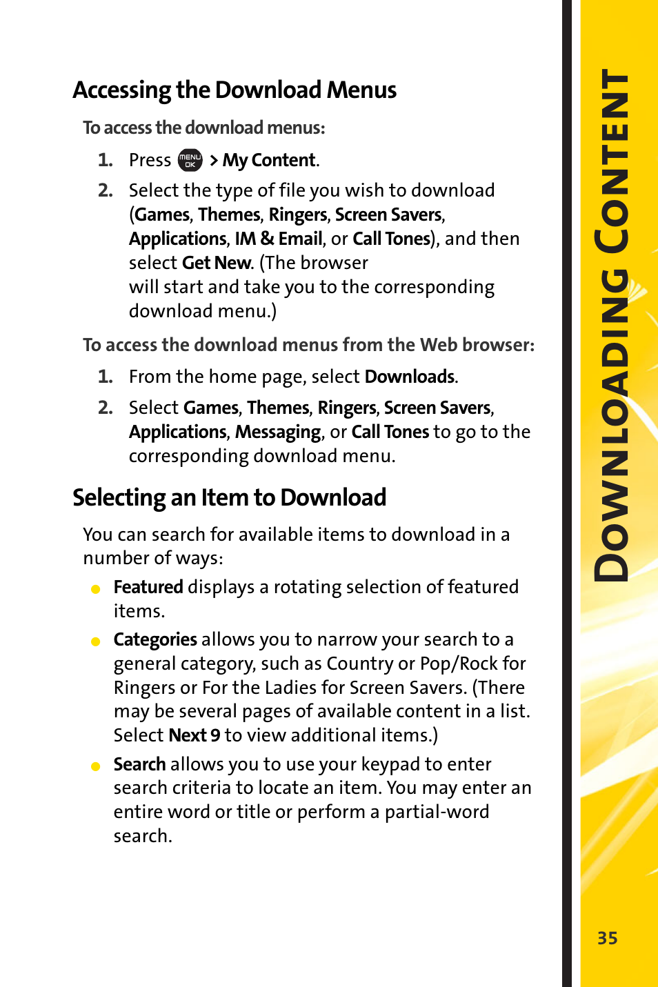 Accessing the download menus, Selecting an item to download, Down lo adi ng c ontent | Sprint Nextel Cell Phone User Manual | Page 307 / 336